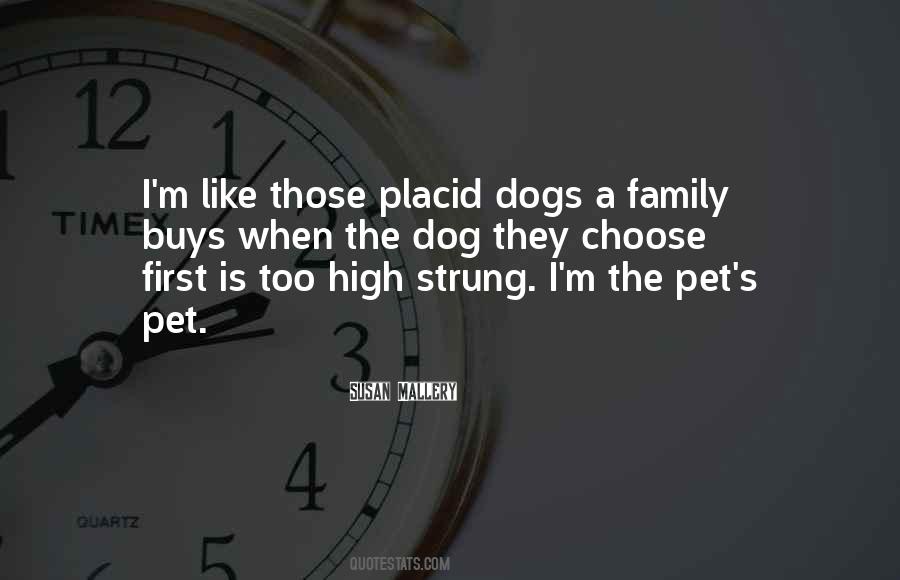 Quotes About The Family Dog #1656161