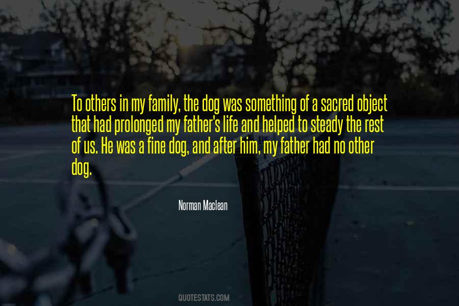 Quotes About The Family Dog #1773750