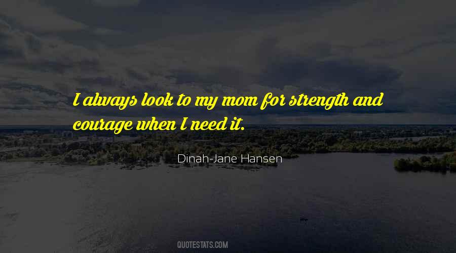 Strength Mom Quotes #1104731