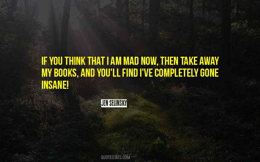 If I Am Gone Quotes #1497422
