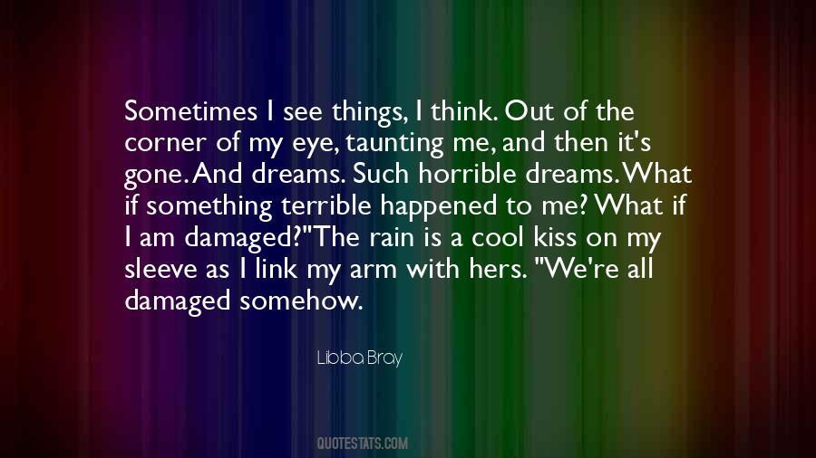 If I Am Gone Quotes #653205