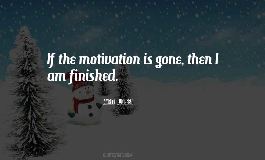 If I Am Gone Quotes #690631