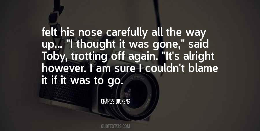 If I Am Gone Quotes #813427