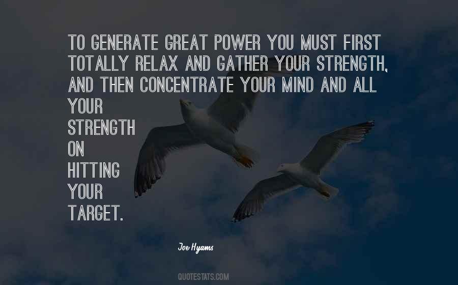 Gather Strength Quotes #984417