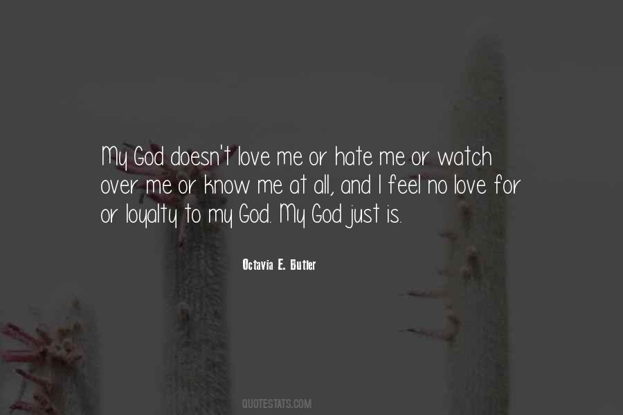 Hate Me And Love Me Quotes #1607869