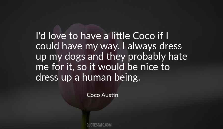 Hate Me And Love Me Quotes #960601