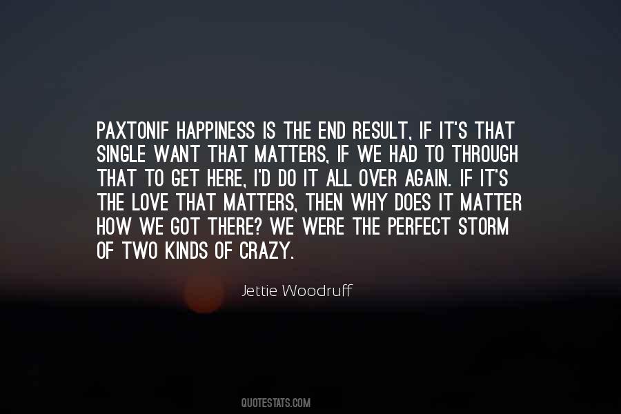 Why Does It Matter Quotes #1060422