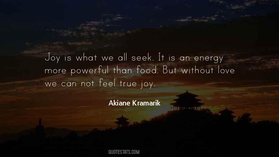 Seek Joy Quotes #575435