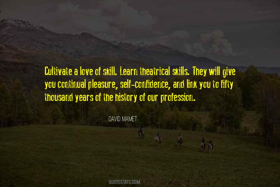 Skill And Confidence Quotes #707288