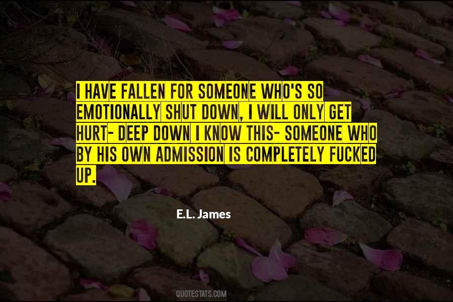 Hurt By Someone Quotes #1797117
