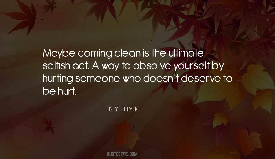 Hurt By Someone Quotes #332674
