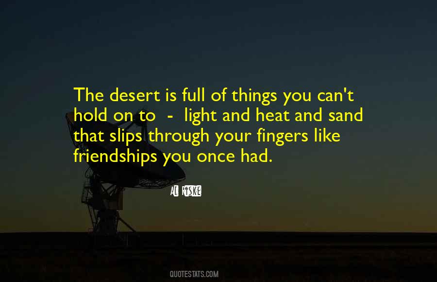 Sand Desert Quotes #1716136