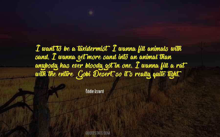 Sand Desert Quotes #1759202
