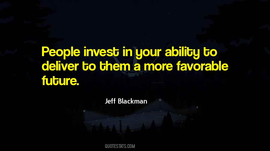 Invest For The Future Quotes #1340146