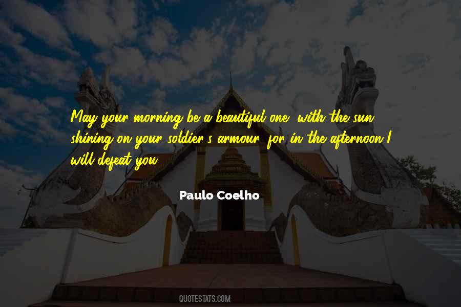 May The Sun Quotes #242822
