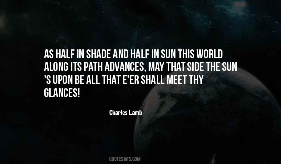 May The Sun Quotes #750237