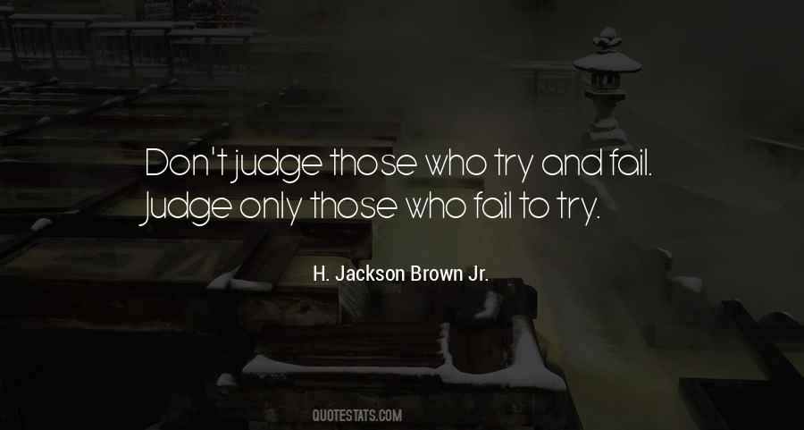 Try And Fail Quotes #1086778