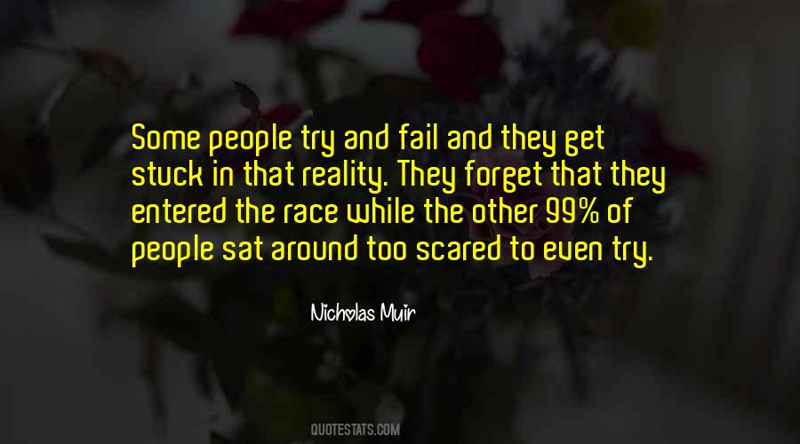 Try And Fail Quotes #534257