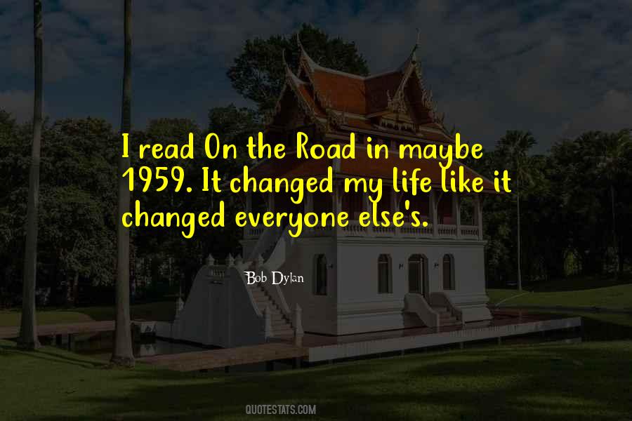 It Changed Quotes #1213030