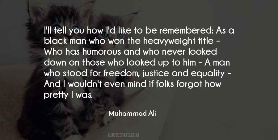 Forgot Who I Was Quotes #1043534