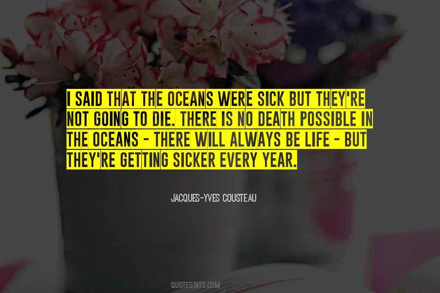 Quotes About The Oceans #1562175