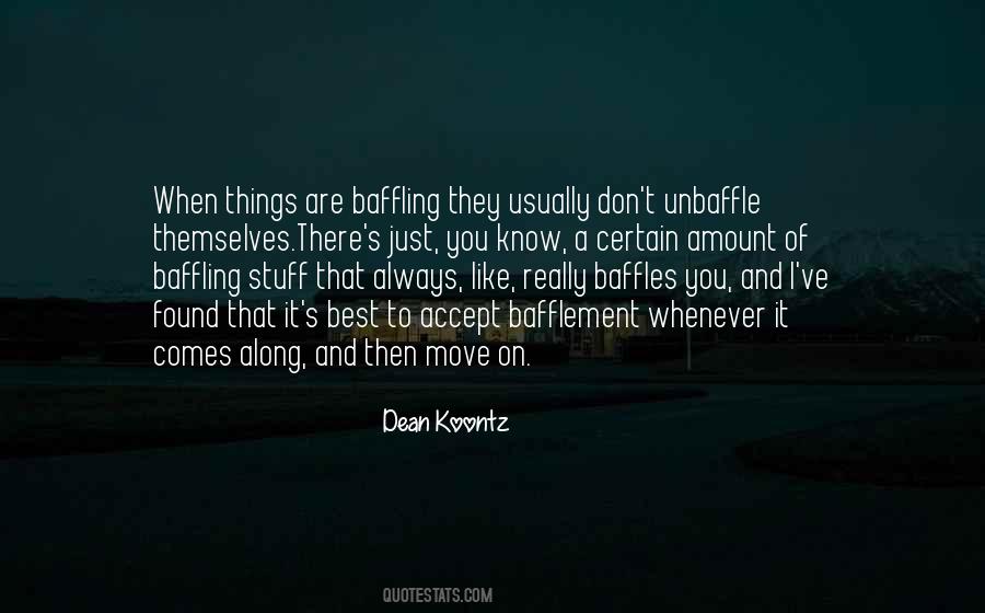 Know When To Move On Quotes #318722