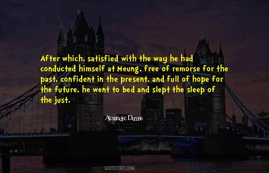 Go To Bed Satisfied Quotes #799471