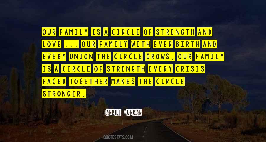 Quotes About The Family Circle #1131119