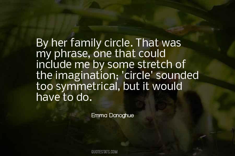 Quotes About The Family Circle #232026