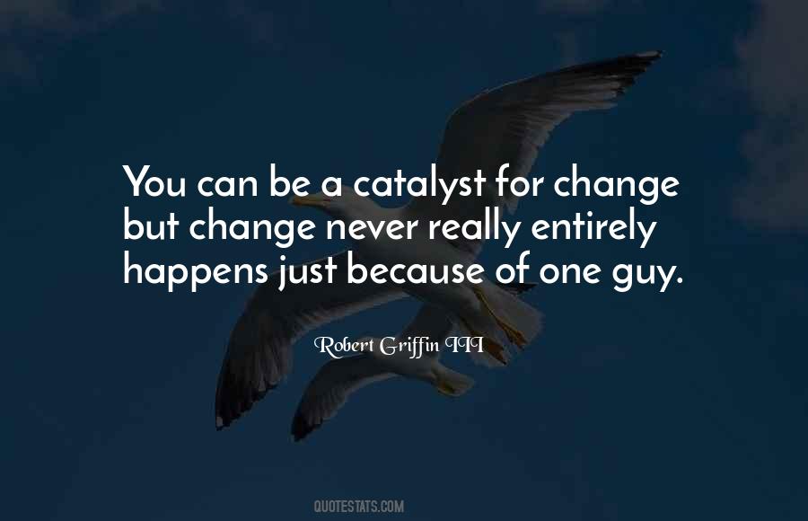Never Change Yourself For Someone Quotes #145494