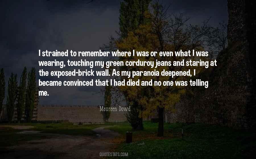 Exposed Brick Wall Quotes #340228