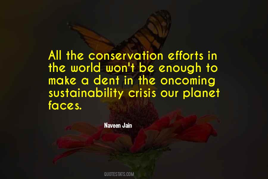 Quotes About Sustainability Crisis #1029429 Quotes About Sustainability Crisis #1029429