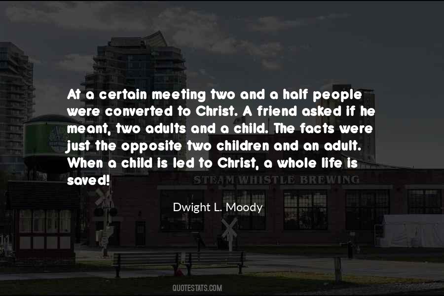 Friend Meeting Quotes #753609