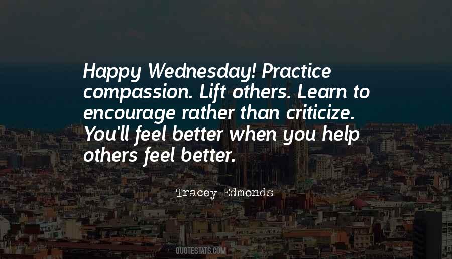 Learn To Be Happy With What You Have Quotes #319891