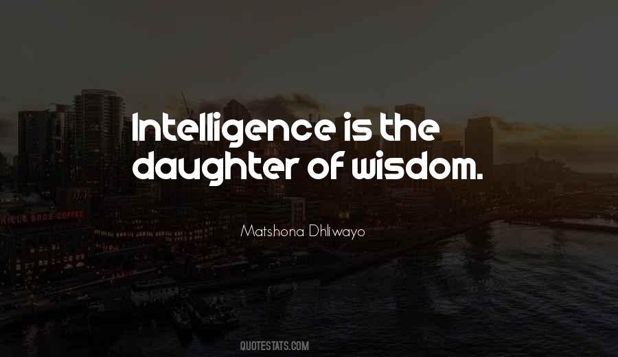 Daughter Wisdom Quotes #456959