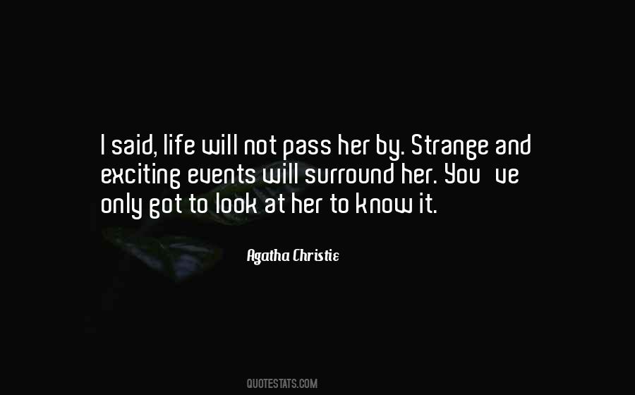Life Pass You By Quotes #157381