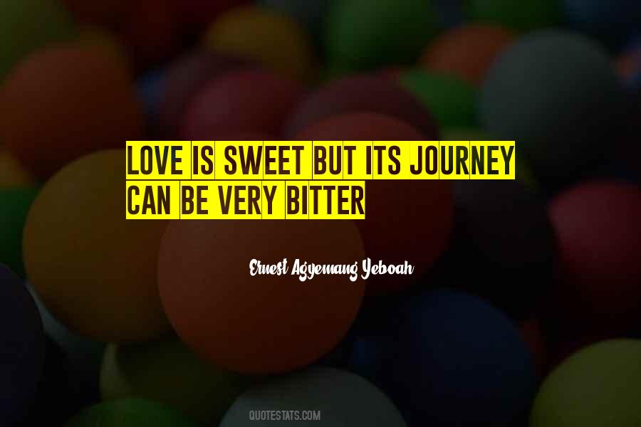 Love Is Bitter Quotes #1158852