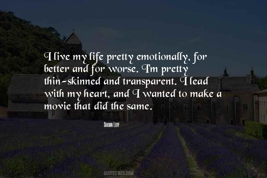 Lead With Heart Quotes #1054447