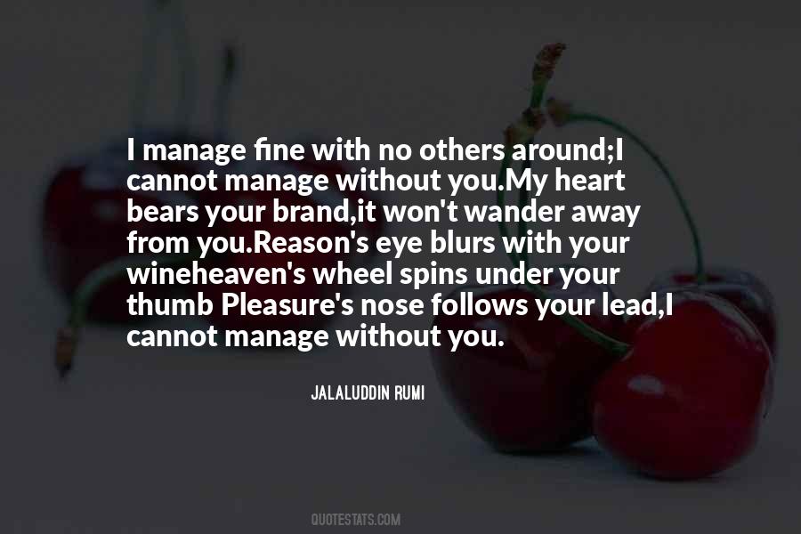 Lead With Heart Quotes #227605