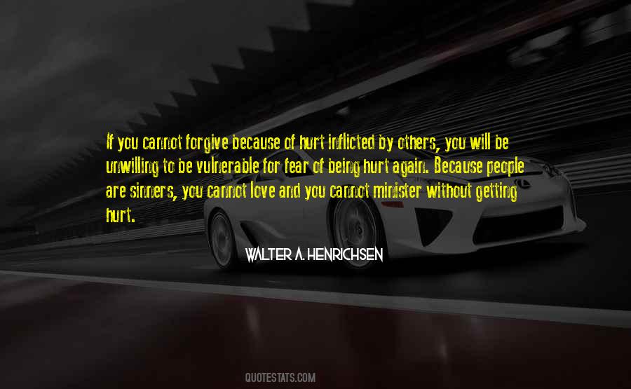 Quotes About Fear Of Hurt #1193771