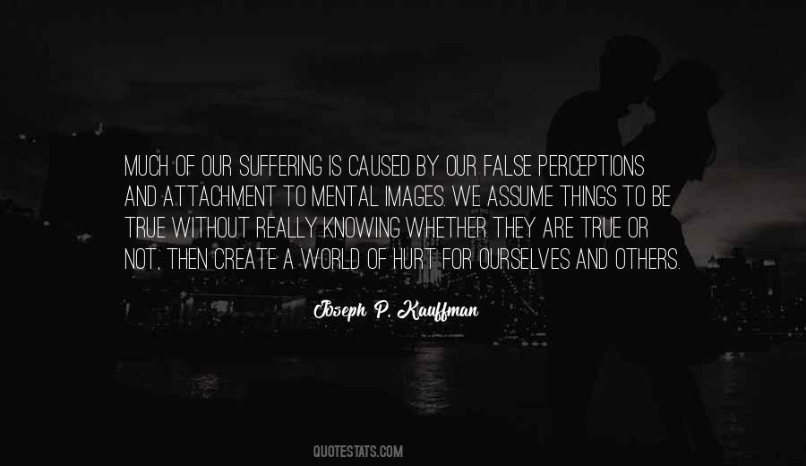 Quotes About Fear Of Hurt #1397588