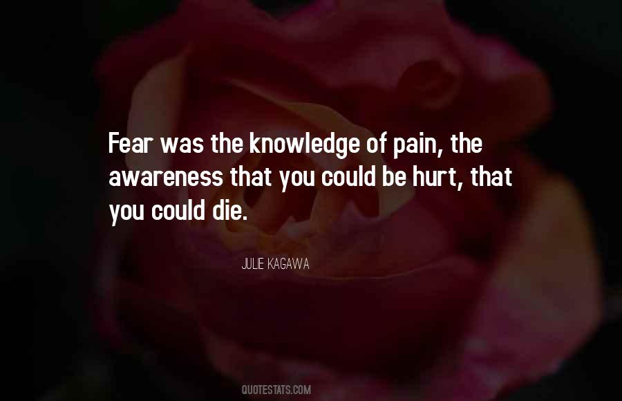Quotes About Fear Of Hurt #45744
