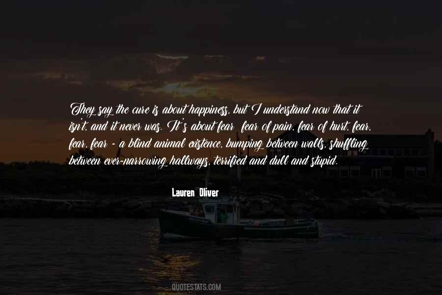 Quotes About Fear Of Hurt #813672