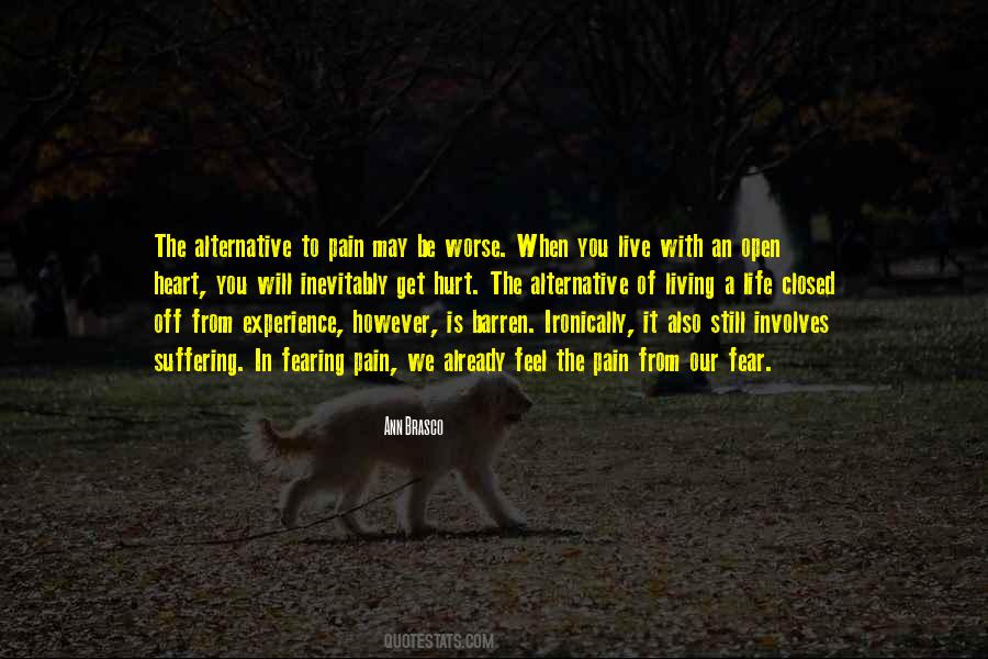 Quotes About Fear Of Hurt #822139