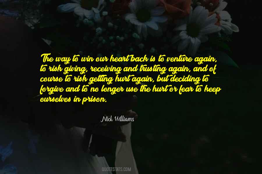 Quotes About Fear Of Hurt #918515