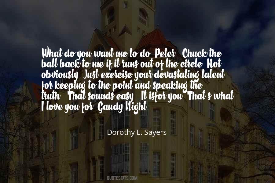 Gaudy Night Quotes #749939