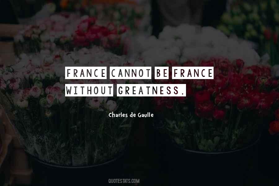 Gaulle Quotes #280878