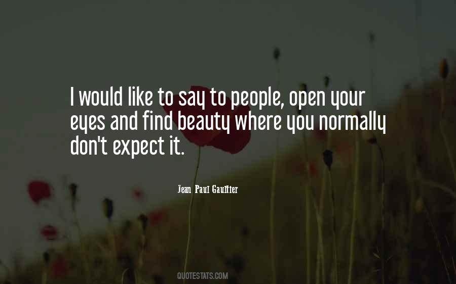 Gaultier Quotes #1371593