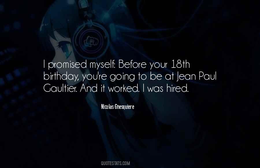 Gaultier Quotes #1386487