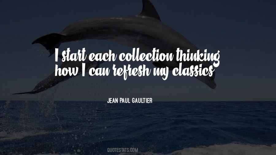 Gaultier Quotes #1801699